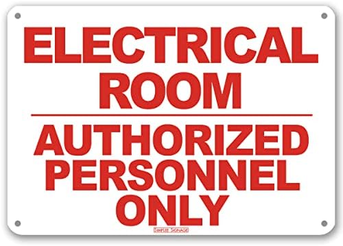 Simee Signage Električni znak 10 x 7 debljina .055 Plastična električna soba ovlašteno osoblje samo znakovi