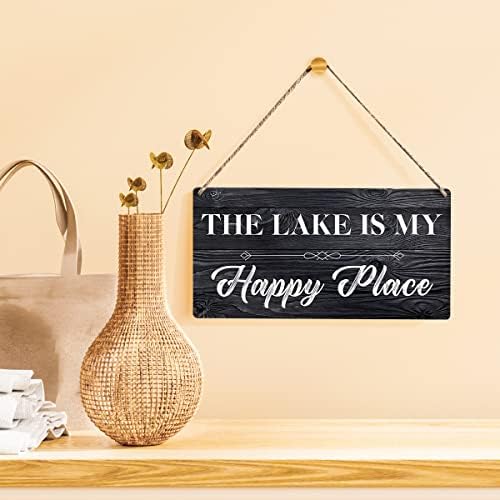 Smiješni znakovi Poklon seoski kuća The Lake je moje srećno mjesto Drveni viseći znak Rustikalna zidna umjetnost Kuhinjski ukras 12 x 6 inča