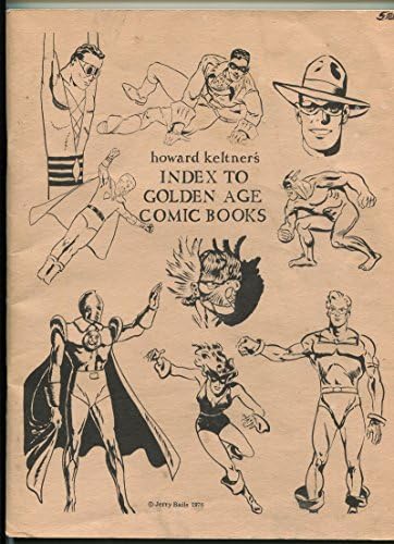 Vodič Howarda KELTNERA za stripove zlatnog doba 1-1976-BAILS - 1. izdanje-vg